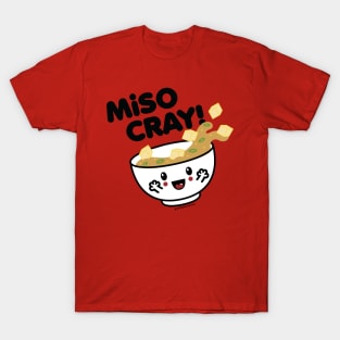 MISO CRAY T-Shirt